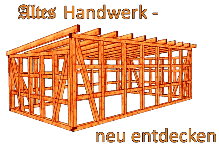 Altes Handwerk neu entdecken Altes Handwerk neu entdecken